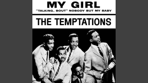 My Girl - The Temptations - 1965