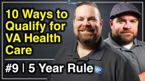 The Five Year Rule for VA Health Care | Department of Veterans Affairs | theSITREP