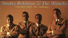 Smokey Robinson & The Miracles - Ooh Baby Baby