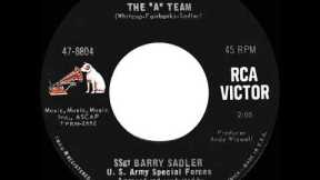 1966 HITS ARCHIVE: The “A” Team - SSgt Barry Sadler (mono)