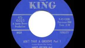 1966 HITS ARCHIVE: Ain’t That A Groove (Part 1) - James Brown (mono 45)