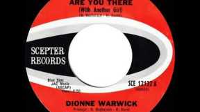 1966 HITS ARCHIVE: Are You There (With Another Girl) - Dionne Warwick (mono 45)